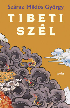 Szraz Mikls Gyrgy - Tibeti szl