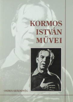Kormos István - Kormos István mûvei