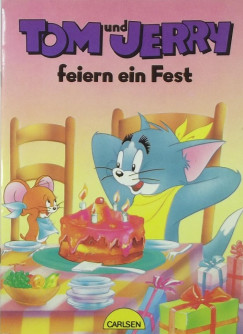 Tom ud Jerry - Feiern ein Fest