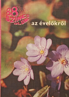 Dr. Lászay György - Wenszky Béla - 88 színes oldal az évelőkről