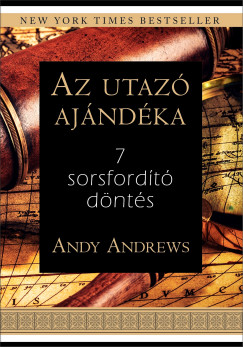 Andy Andrews - Az utaz ajndka