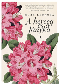 Mrk Leonra - A herceg s a lnyka - j bort