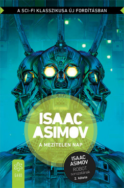 Isaac Asimov - A meztelen nap
