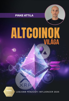 Pinke Attila - Altcoinok vil�ga