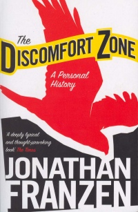Jonathan Franzen - The Discomfort Zone