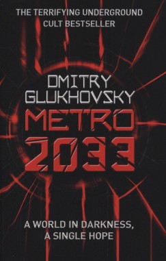 Dmitry Glukhovsky - Metro 2033