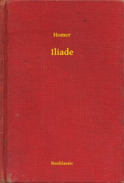 Homer - Iliade