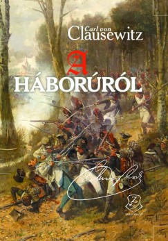 Carl Von Clausewitz - A hborrl