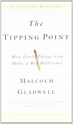 Malcolm Gladwell - The Tipping Point