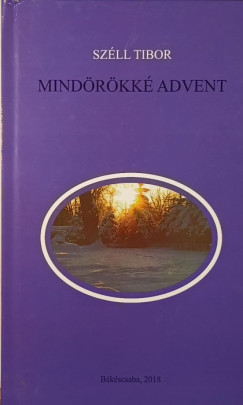 Szll Tibor - Mindrkk advent