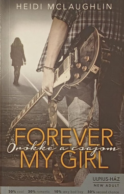 Heidi Mclaughlin - rkk a csajom - Forever My Girl