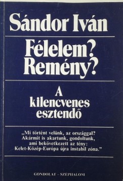 Sndor Ivn - Flelem? Remny?