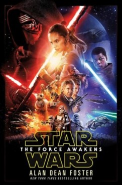 Alan Dean Foster - Star Wars - The Force Awakens