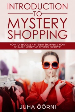 Juha rni - Introduction to Mystery Shopping