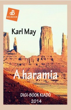 May Karl - Karl May - A haramia