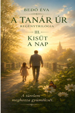 A tanár úr - Kisüt a Nap