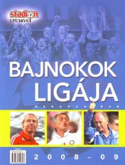 Moncz Attila   (Szerk.) - Bajnokok Ligja beharangoz 2008-09