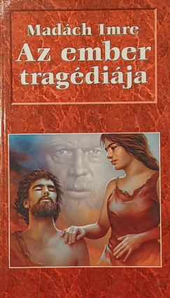 Madách Imre - Az ember tragédiája