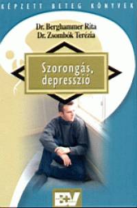 Dr. Berghammer Rita - Zsombk Terzia - Szorongs, depresszi