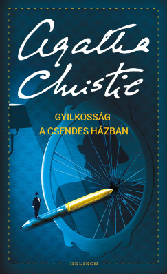 Agatha Christie - Gyilkossg a csendes hzban