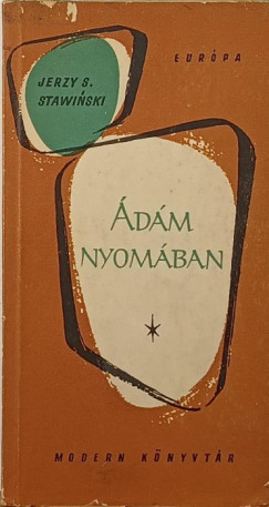 Jerzy Stefan Stawinski - �d�m nyom�ban