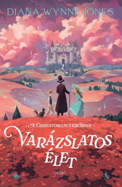 Varázslatos élet