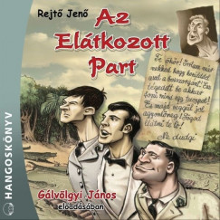 Rejt Jen - Glvlgyi Jnos - Az eltkozott part