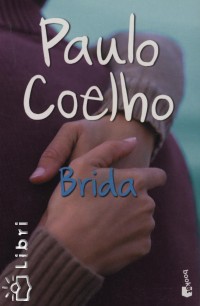 Paulo Coelho - Brida