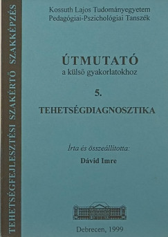 Dvid Imre   (sszell.) - Tehetsgdiagnosztika