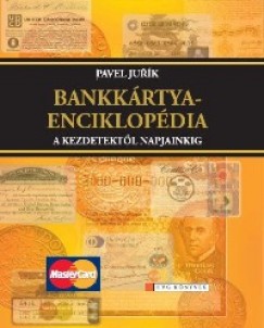 Pavel Jurk - Bankkrtya-enciklopdia