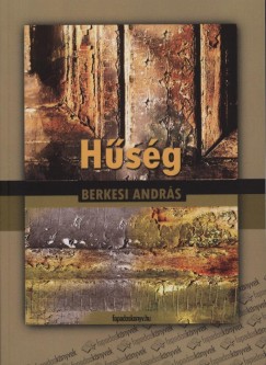 Berkesi Andr�s - H�s�g