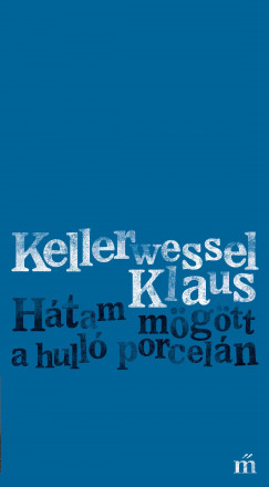 Kellerwessel Klaus - Htam mgtt a hull porceln