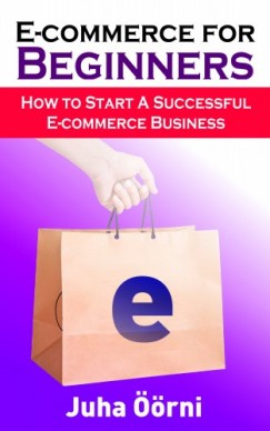 Juha rni - E-commerce for Beginners