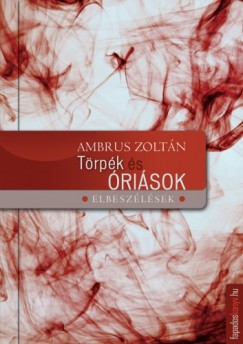 Ambrus Zoltn - Trpk s risok