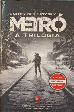Dmitry Glukhovsky - Metr - A trilgia