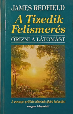 James Redfield - A tizedik felismerés