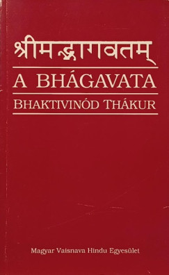 Bhaktivin�d Th�kur - A Bh�gavata