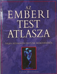 Peter Abrahams - Az emberi test atlasza