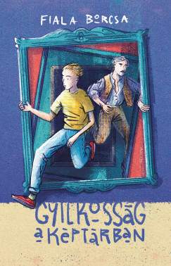 Fiala Borcsa - Gyilkoss�g a k�pt�rban