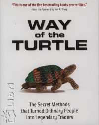 Curtis M. Faith - Way of the Turtle