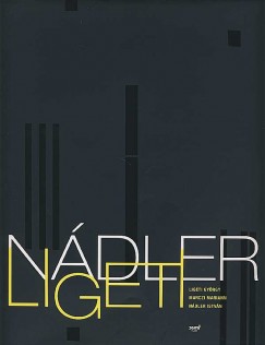 Ligeti Gyrgy - Marczi Mariann - Ndler Istvn - Ndler-ligeti