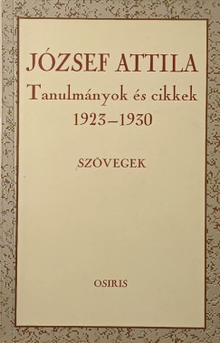 J�zsef Attila - Tanulm�nyok �s cikkek