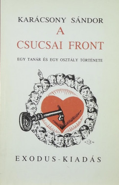 Karcsony Sndor - A csucsai front (reprint kiads)