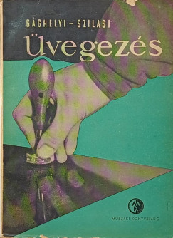 S�ghelyi Lajos   (Szerk.) - �vegez�s