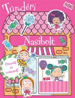 Tündéri Nasibolt - Illatos és matricás foglalkoztatókönyv