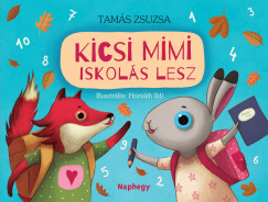 Tams Zsuzsa - Kicsi Mimi iskols lesz