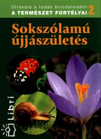 Dosztnyi Imre   (Szerk.) - Sokszlam jjszlets