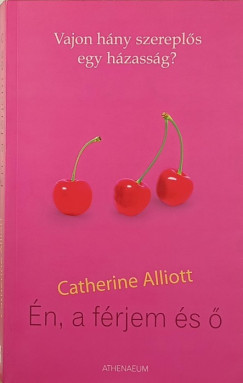 Catherine Alliott - n, a frjem s 