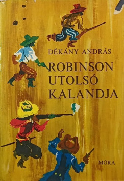 Dkny Andrs - Robinson utols kalandja