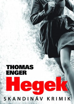 Thomas Enger - Hegek